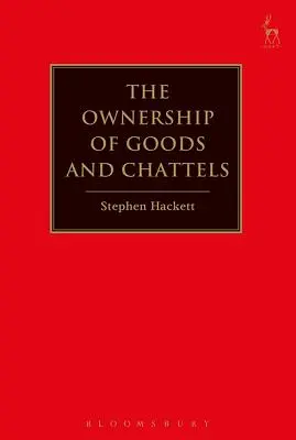 Własność towarów i ruchomości - The Ownership of Goods and Chattels