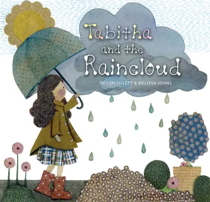 Tabitha i deszczowa chmura - Tabitha and the Raincloud