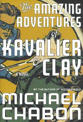 Niesamowite przygody Kawalera i gliny - The Amazing Adventures of Kavalier & Clay