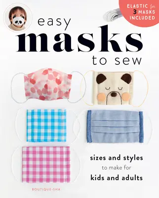 Łatwe maski do szycia - Easy Masks to Sew