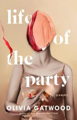 Life of the Party: Wiersze - Life of the Party: Poems