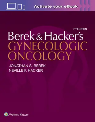 Onkologia ginekologiczna Berka i Hackera - Berek and Hacker's Gynecologic Oncology