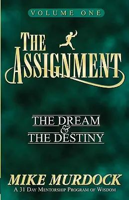 The Assignment Vol. 1: Marzenie i przeznaczenie - The Assignment Vol. 1: The Dream & The Destiny