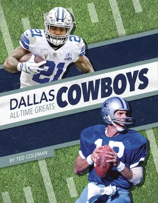 Najlepsi zawodnicy wszech czasów Dallas Cowboys - Dallas Cowboys All-Time Greats