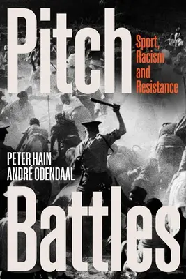 Bitwy na boisku: Sport, rasizm i opór - Pitch Battles: Sport, Racism and Resistance