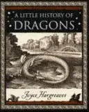Mała historia smoków - Little History of Dragons