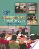 Jak najlepiej wykorzystać małe grupy: Różnicowanie dla wszystkich - Making the Most of Small Groups: Differentiation for All