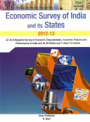 Przegląd gospodarczy Indii i ich stanów: Wyczerpujący przegląd charakterystyki gospodarczej, polityki gospodarczej i wyników Indii i ich 28 stanów - Economic Survey of India and Its States: An Exhaustive Survey of Economic Characteristics, Economic Policies and Performance of India and Its 28 State