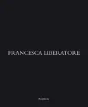 Francesca Liberatore: Made in Italy