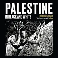 Palestyna w czerni i bieli - Palestine in Black and White