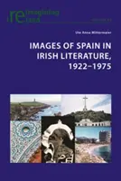 Obrazy Hiszpanii w literaturze irlandzkiej, 1922-1975 - Images of Spain in Irish Literature, 1922-1975