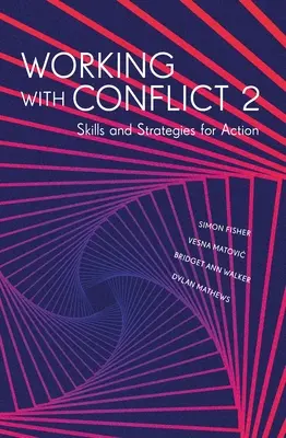 Praca z konfliktem 2 - Working with Conflict 2