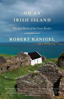 Na irlandzkiej wyspie: Zaginiony świat Great Blasket - On an Irish Island: The Lost World of the Great Blasket