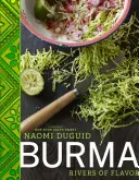 Birma: Rzeki smaku - Burma: Rivers of Flavor