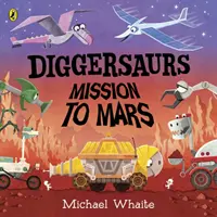 Diggersaurs: Misja na Marsa - Diggersaurs: Mission to Mars