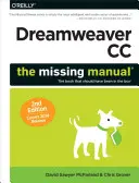 Dreamweaver CC: brakujący podręcznik: Obejmuje wydanie 2014 - Dreamweaver CC: The Missing Manual: Covers 2014 Release