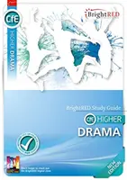 BrightRED Study Guide CfE Higher Drama - nowe wydanie - BrightRED Study Guide CfE Higher Drama - New Edition