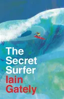 Tajny surfer - Secret Surfer