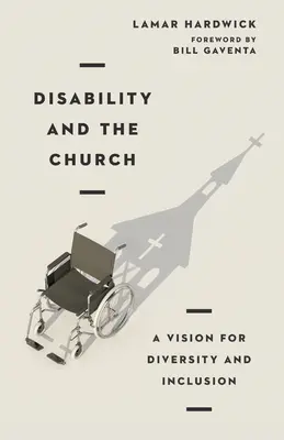 Niepełnosprawność i Kościół: Wizja różnorodności i integracji - Disability and the Church: A Vision for Diversity and Inclusion