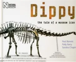 Dippy - opowieść o ikonie muzeum - Dippy - The Tale of a Museum Icon