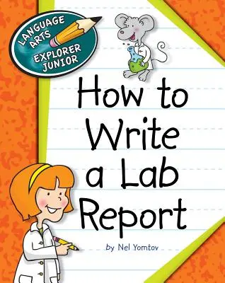 Jak napisać raport laboratoryjny - How to Write a Lab Report