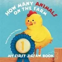 Moja pierwsza układanka: Ile zwierząt jest na farmie? - My First Jigsaw Book: How Many Animals On the Farm?