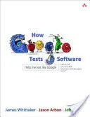 Jak Google testuje oprogramowanie - How Google Tests Software