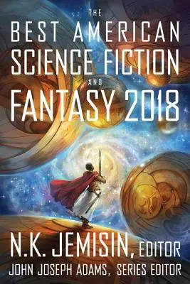 Najlepsze amerykańskie science fiction i fantasy 2018 - The Best American Science Fiction and Fantasy 2018