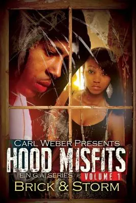 Hood Misfits, tom 1 - Hood Misfits, Volume 1