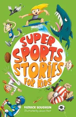 Super sportowe historie dla dzieci - Super Sports Stories for Children