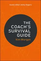 Przewodnik przetrwania trenera - The Coach's Survival Guide