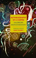 Autobiografia trupa - Autobiography of a Corpse