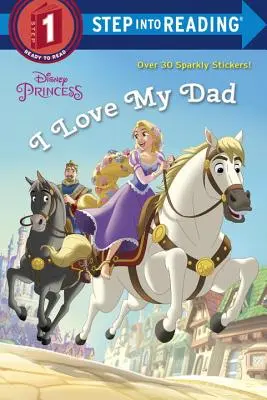 Kocham mojego tatę (Disney Princess) - I Love My Dad (Disney Princess)