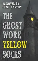 Duch w żółtych skarpetkach - The Ghost Wore Yellow Socks