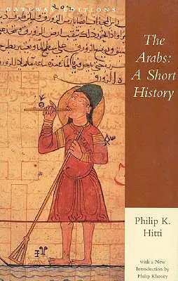 Arabowie: Krótka historia - The Arabs: A Short History