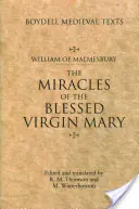 Cuda Najświętszej Maryi Panny: Tłumaczenie na język angielski - Miracles of the Blessed Virgin Mary: An English Translation