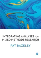 Integracja analiz w badaniach prowadzonych metodami mieszanymi - Integrating Analyses in Mixed Methods Research