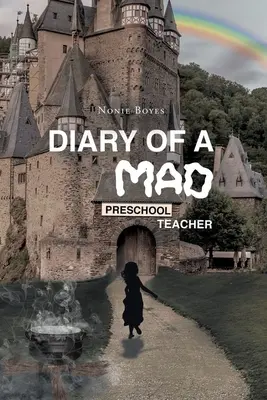 Pamiętnik szalonego nauczyciela przedszkolnego - Diary of A Mad Preschool Teacher