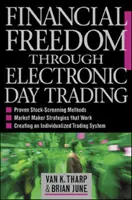 Wolność finansowa dzięki elektronicznemu day tradingowi - Financial Freedom Through Electronic Day Trading