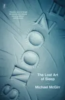 Snooze - Zaginiona sztuka spania - Snooze - The Lost Art of Sleep