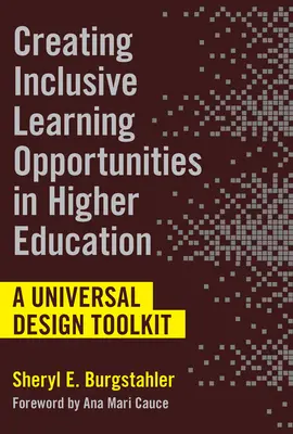 Tworzenie integracyjnych możliwości uczenia się w szkolnictwie wyższym: Zestaw narzędzi do projektowania uniwersalnego - Creating Inclusive Learning Opportunities in Higher Education: A Universal Design Toolkit