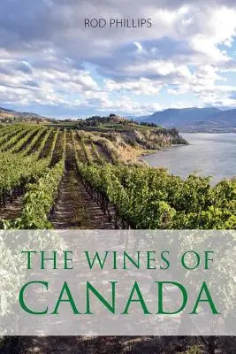 Wina Kanady - The wines of Canada