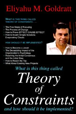 Co to jest teoria ograniczeń? - What Is This Thing Called Theory of Constraints