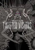 Sztuka Junji Ito: Twisted Visions - The Art of Junji Ito: Twisted Visions