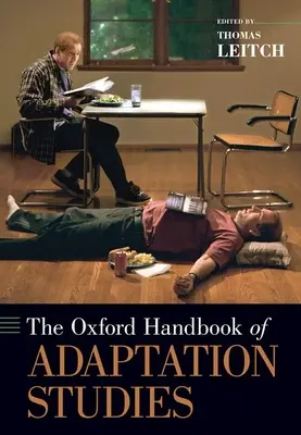 Oksfordzki podręcznik badań nad adaptacją - The Oxford Handbook of Adaptation Studies