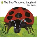 Zła biedronka - Bad-tempered Ladybird