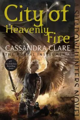 Miasto Niebiańskiego Ognia, 6 - City of Heavenly Fire, 6