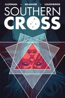 Southern Cross, tom 1 - Southern Cross, Volume 1