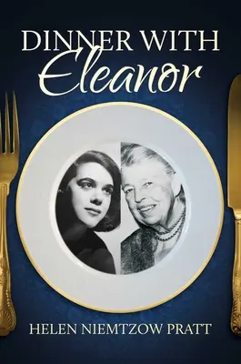 Kolacja z Eleanor - Dinner with Eleanor