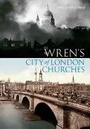 Londyńskie kościoły Wrena - Wren's City of London Churches